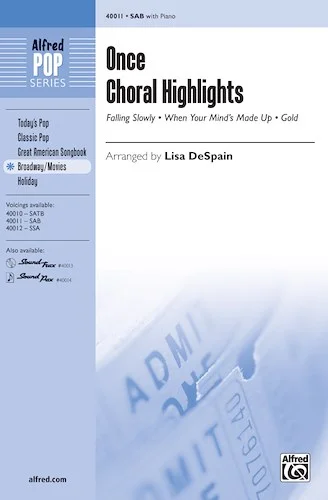 Once: Choral Highlights