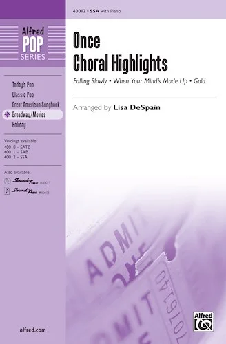 Once: Choral Highlights