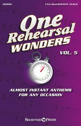 One Rehearsal Wonders, Volume 5 - Almost Instant Anthems for Any Occasion