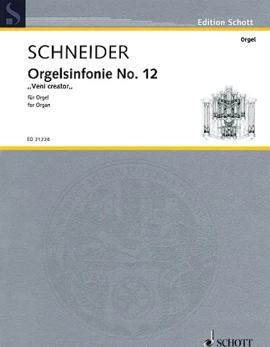 Organ Symphony No. 12 "Veni Creator" (2011)
