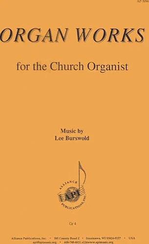 Organ Works For The Church Organist