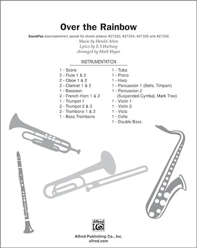 Over the Rainbow: From the Musical <I>The Wizard of Oz</I>