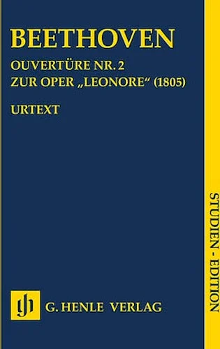 Overture No. 2 for the Opera 'Leonore' - (1807)