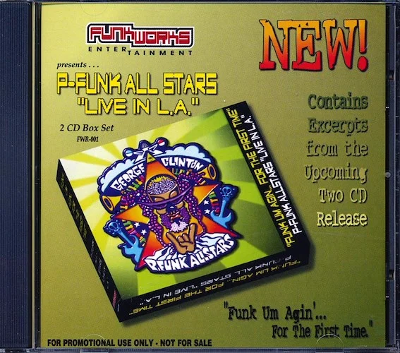 P-Funk All Stars With George Clinton - Funk Em Agin For The First Time: Live In LA (excerpts From The Upcoming 2-CD Release)