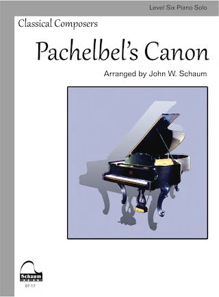 Pachelbel's Canon: Schaum Level Six Piano Solo