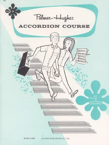 Palmer-Hughes Accordion Course, Book 5: For Group or Individual Instruction