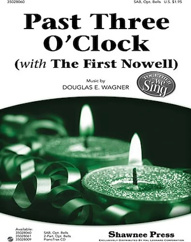 Past Three O'Clock - (with The First Nowell)