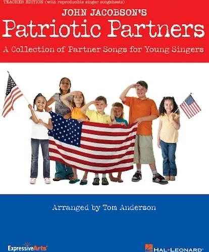 Patriotic Partners - A Collection of Partner Songs for Young Singers