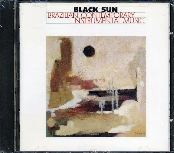 Paul Horn, Azymuth, Marcio Montarroyos, Etc. - Black Sun: Brazilian Contemporary Instrumental Music