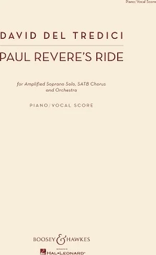 Paul Revere's Ride - Amplified Soprano Solo, SATB Chorus, and Orchestra