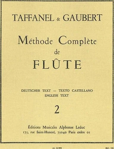 Paul Taffanel Et Philippe Gaubert - Methode Complete De Flute, Vol. 2