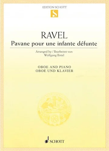 Pavane pour une infante defunte - Pavane for a Dead Princess
for Oboe and Piano