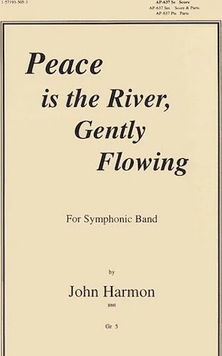 Peace Is The River, Gently Flowing - Band Set