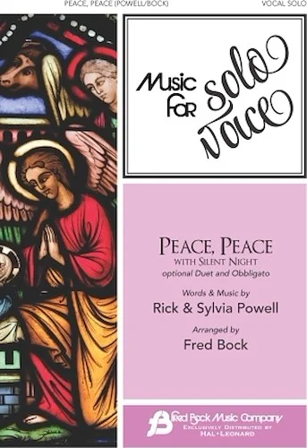 Peace, Peace with Silent Night - Music for Solo Voice Series