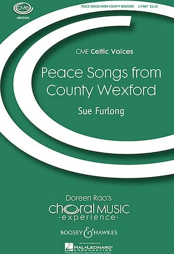 Peace Songs from County Wexford - CME Celtic Voices