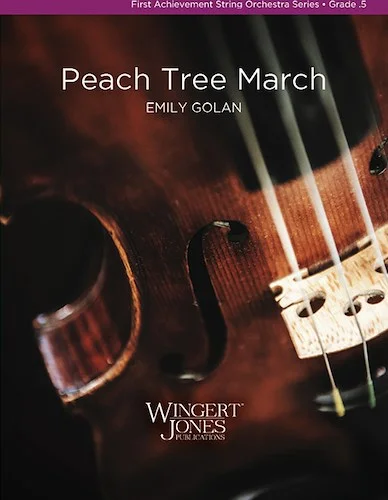 Peach Tree March