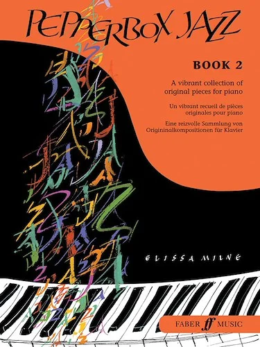 Pepperbox Jazz, Book 2: A Vibrant Collection of Original Pieces for Piano