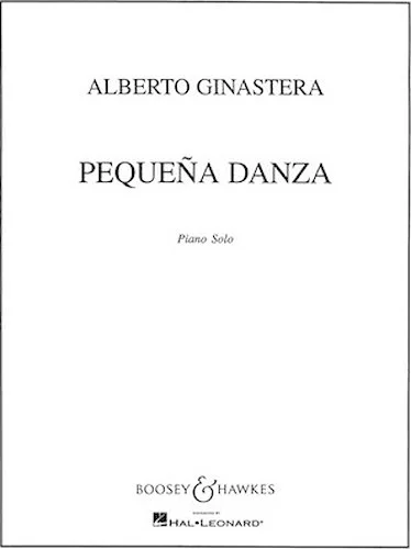 Pequena Danza - from the Ballet Estancia, Op. 8