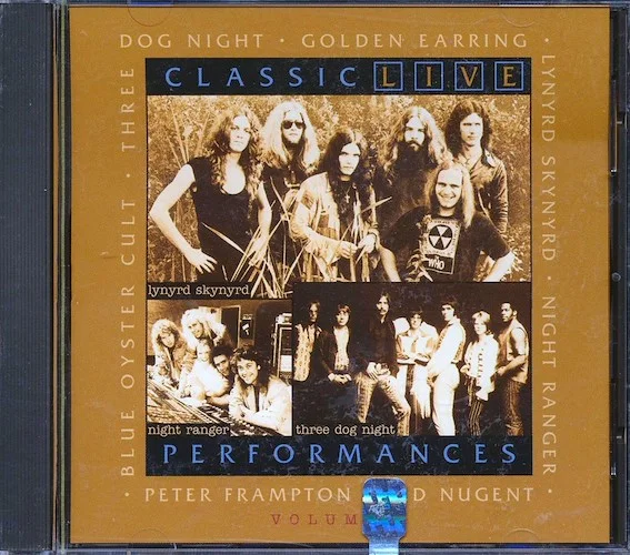 Peter Frampton, Blue Oyster Cult, Three Dog Night, Lynyrd Skynyrd, Etc. - Classic Live Performances Volume 1