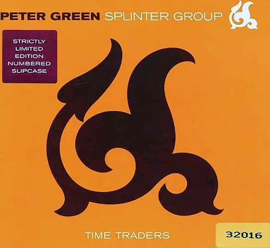 Peter Green - Splinter Group Time Traders (ltd. ed.)