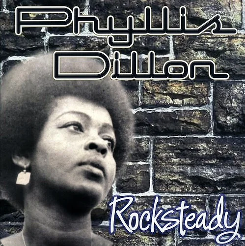 Phyllis Dillon - Rocksteady