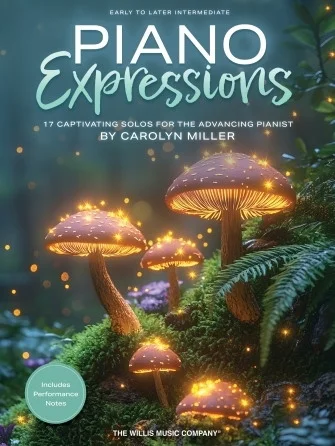 Piano Expressions - 17 Captivating Solos for the Advancing Pianist
