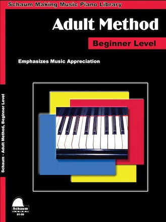 Piano for Adults: Beginner Level Method