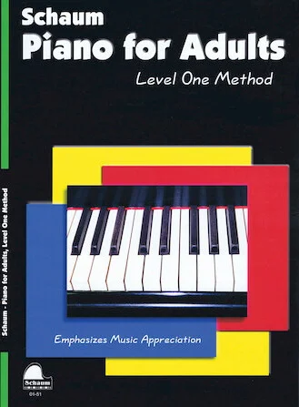 Piano for Adults: Level One Method