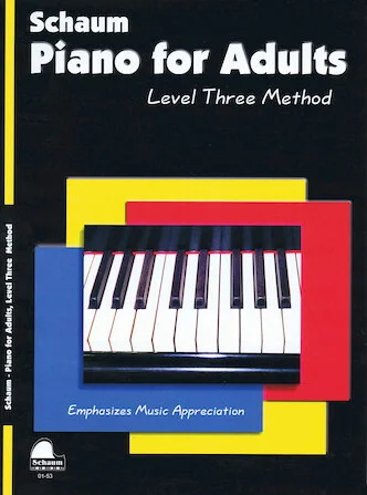 Piano for Adults: Level Three Method