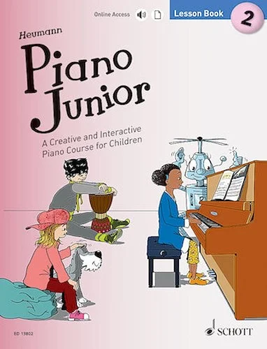 Piano Junior: Lesson Book 2 - A Creative and Interactive Piano Course for Children
