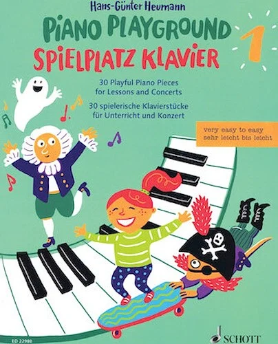 Piano Playground Band 1 - 30 Playful Piano Pieces for Lessons and Concerts