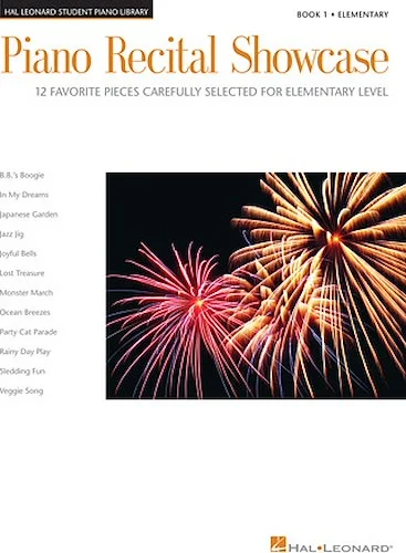 Piano Recital Showcase - Book 1 - 12 Favorite Pieces Carefully Selected for Elementary Level