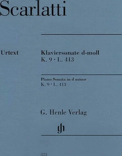 Piano Sonata in D minor, K. 9, L. 413