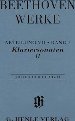Piano Sonatas, Volume II - Complete Edition, Critical Report, Abteilung VII, Band 3 Paperbound