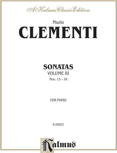 Piano Sonatas, Volume III (Nos. 13-18)