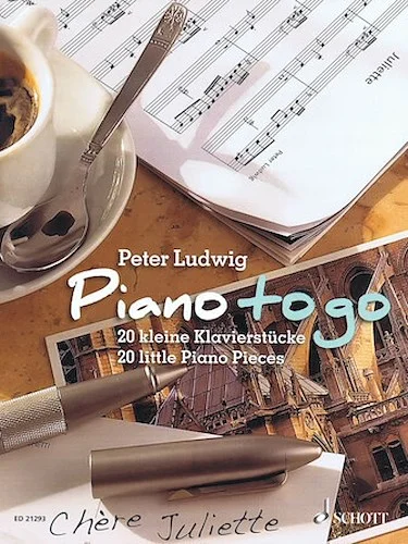 Piano to Go - 20 Little Piano Pieces