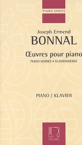 Piano Works - Oeuvres pour Piano
