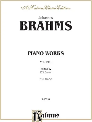 Piano Works, Volume I (Opus 1 to Opus 24)