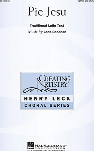 Pie Jesu - Henry Leck Choral Series