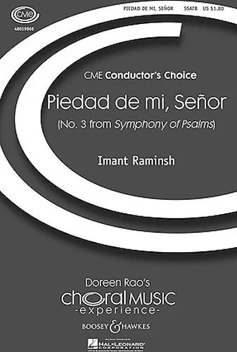 Piedad de Mi, Senor - (No. 3 from Symphony of Psalms)
CME Conductor's Choice