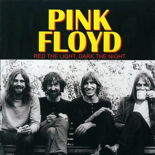 Pink Floyd - Red The Light, Dark The Night