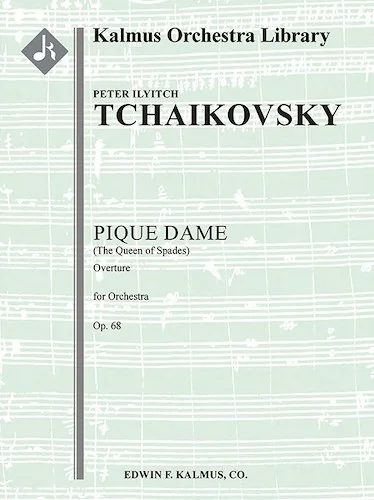 Pique Dame, Op. 68: Overture<br>