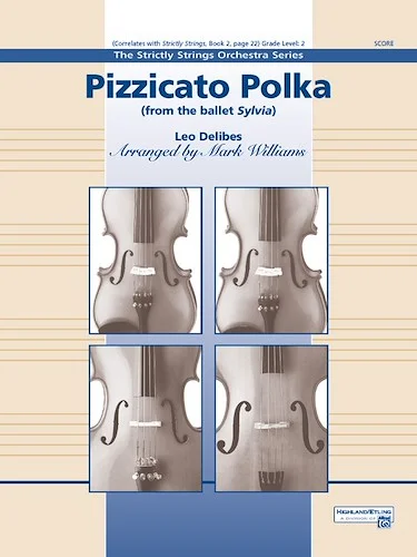 Pizzicato Polka: From the Ballet <I>Sylvia</I>