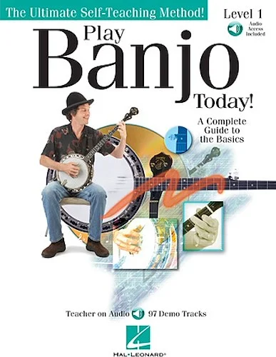 Play Banjo Today! Level One - A Complete Guide to the Basics