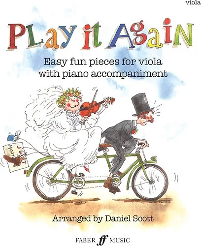 Play It Again: Easy Fun Pieces for Viola with Piano Accompaniment