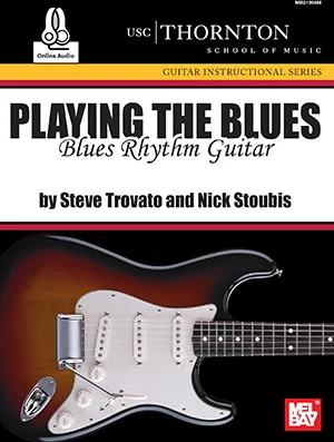 Playing the Blues: Blues Rhythm Guitar