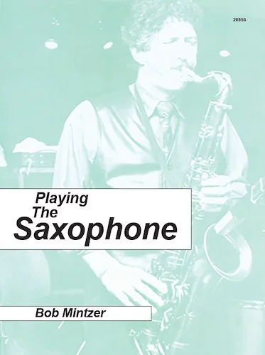 Playing The Saxophone