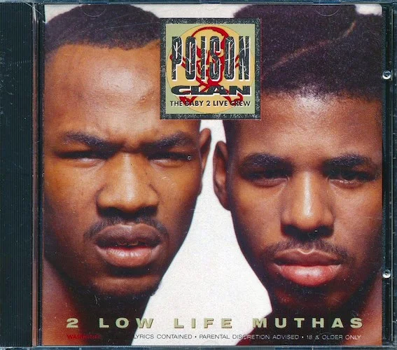 Poison Clan - 2 Low Life Muthas