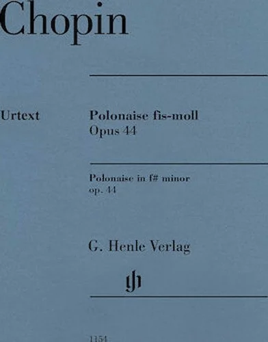 Polonaise in F-sharp minor, Op. 44 - (Revised Edition)