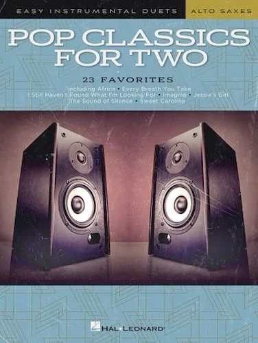 Pop Classics for Two Alto Saxophones - Easy Instrumental Duets